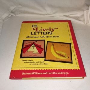 26 Lively Letters by Barbara Williams and Carol Grunmann 1977 GC HC